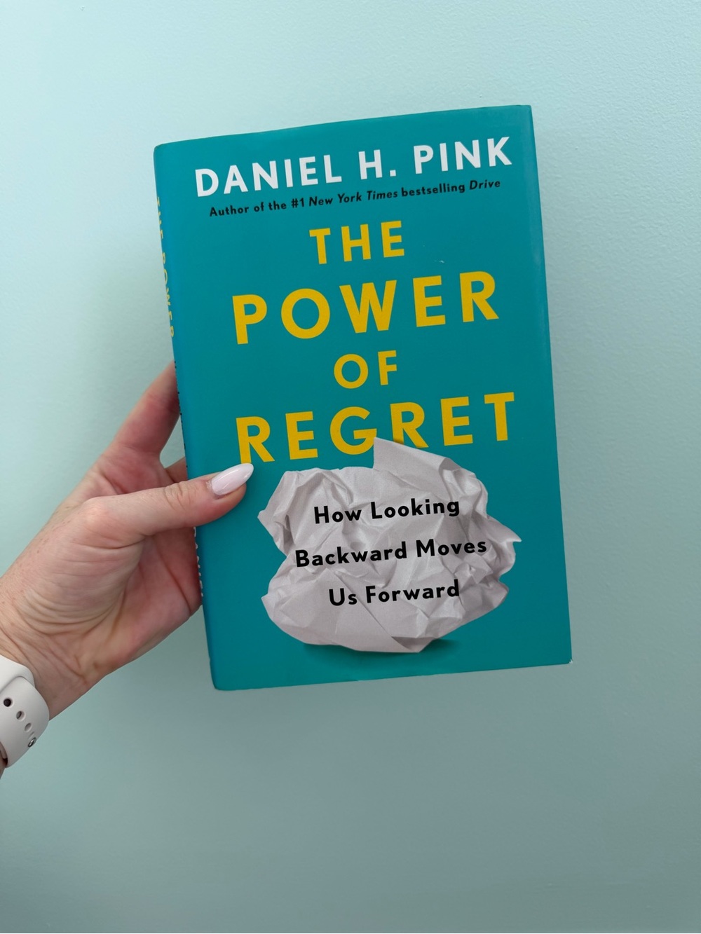 Daniel H. Pink "The Power of Regret" Teal Hardcover